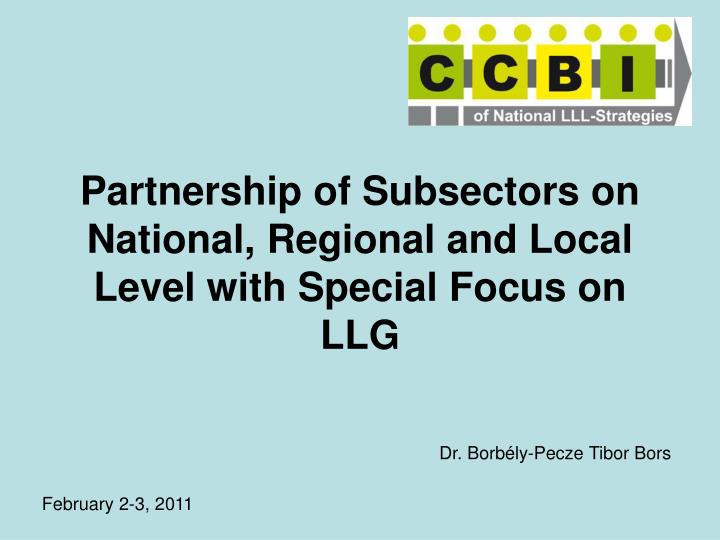 partnership of subsectors on national regional and local level with special focus on llg