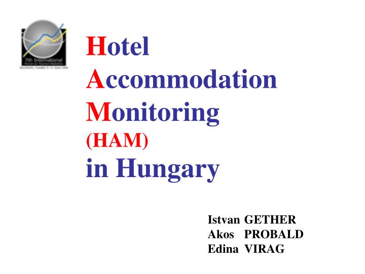 h otel a ccommodation m onitoring ham in hungary