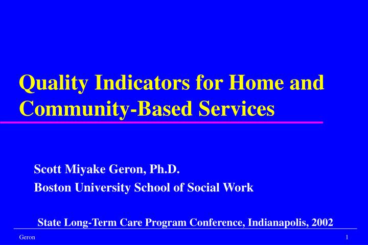 quality indicators for home and community based services
