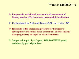 What is LibQUAL + ?