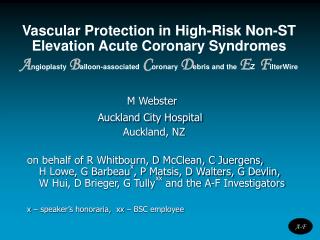 Vascular Protection in High-Risk Non-ST Elevation Acute Coronary Syndromes