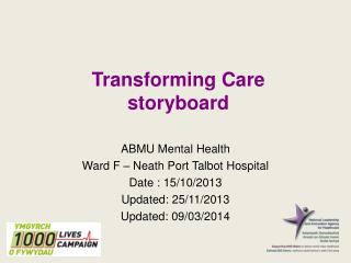 Transforming Care storyboard