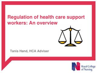 Regulation of health care support workers: An overview