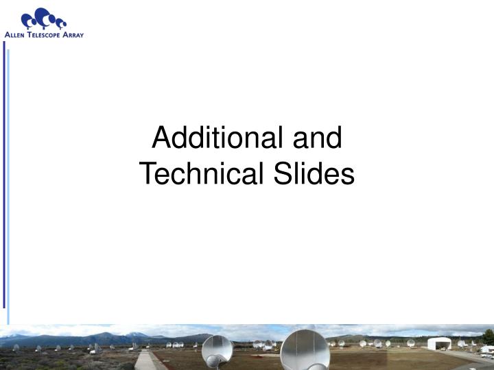 additional and technical slides