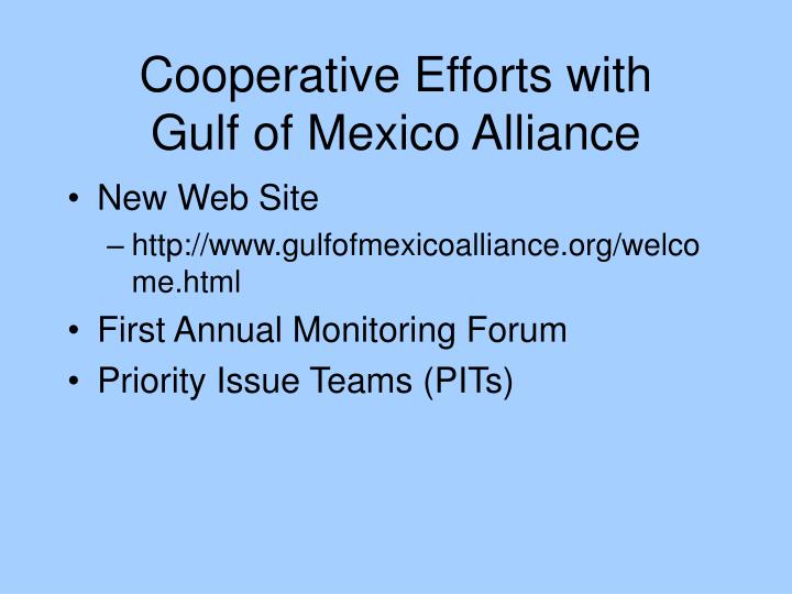 cooperative efforts with gulf of mexico alliance