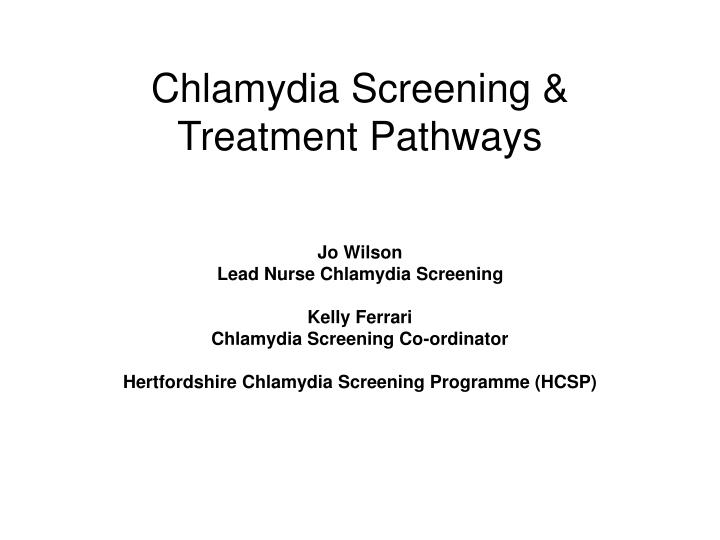 chlamydia screening treatment pathways