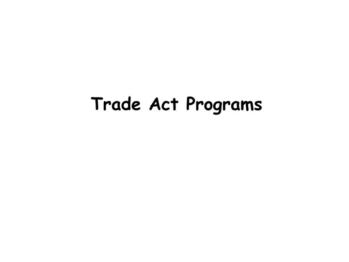 trade act programs