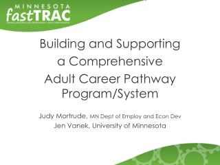 Building and Supporting a Comprehensive Adult Career Pathway Program/System