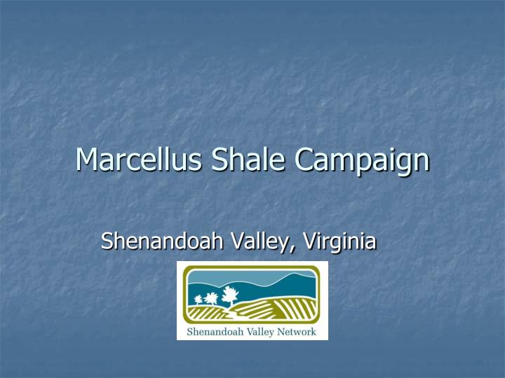 marcellus shale campaign