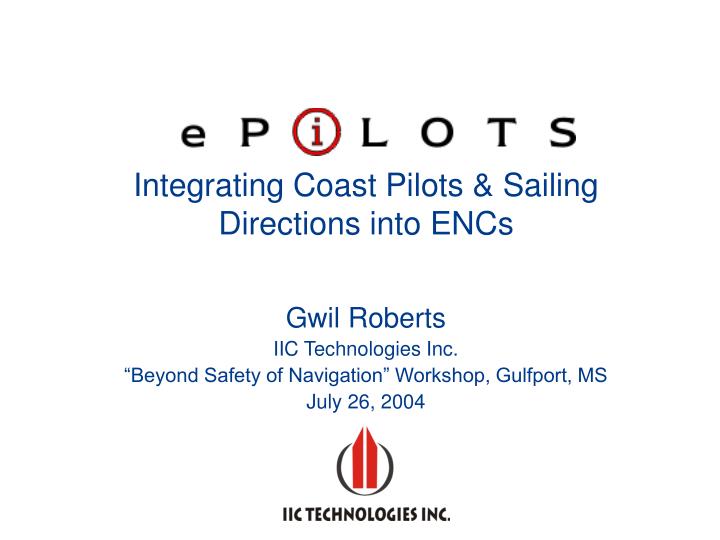 integrating coast pilots sailing directions into encs