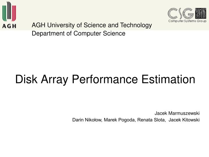 disk array performance estimation