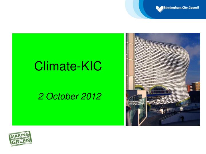 climate kic 2 october 2012