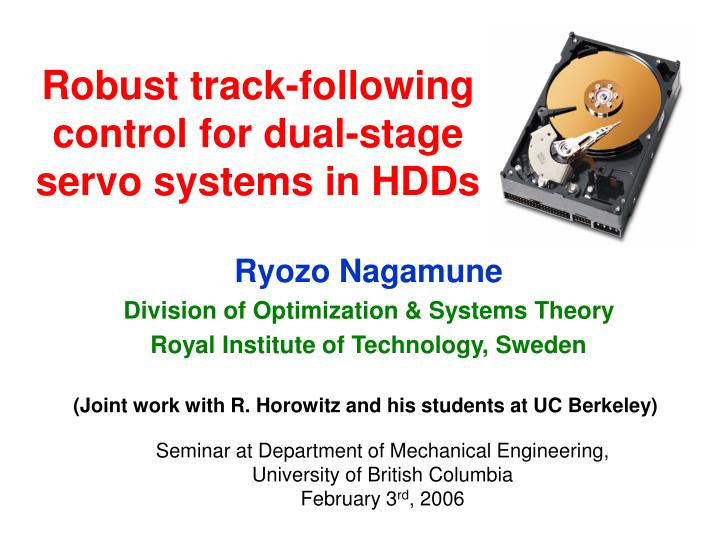 robust track following control for dual stage servo systems in hdds