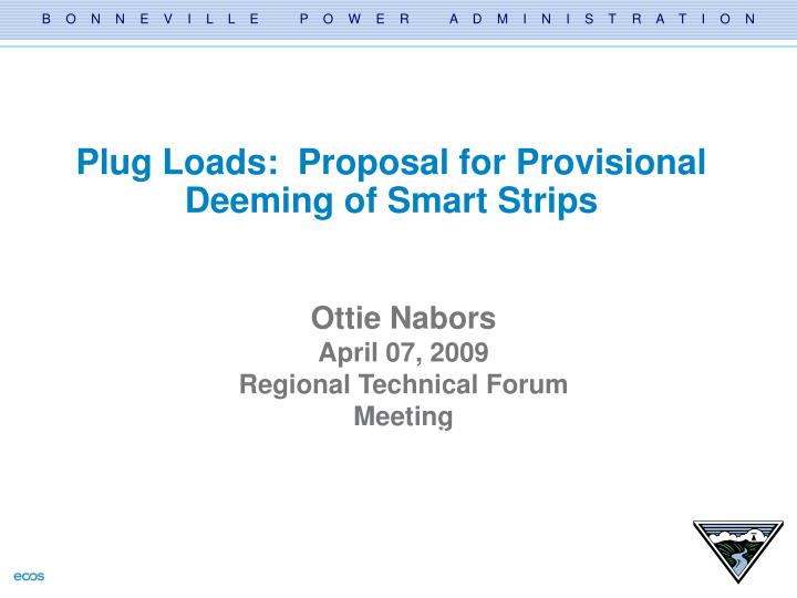 plug loads proposal for provisional deeming of smart strips