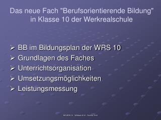 das neue fach berufsorientierende bildung in klasse 10 der werkrealschule