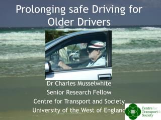 Prolonging safe Driving for Older Drivers