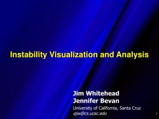 Instability Visualization and Analysis