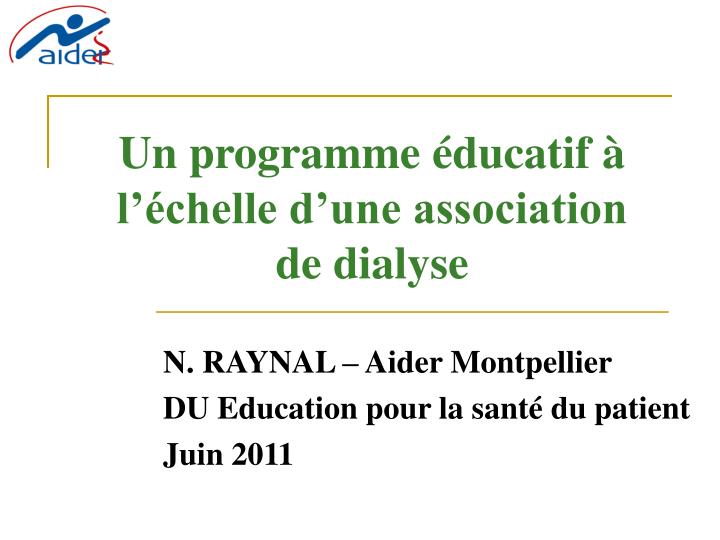 un programme ducatif l chelle d une association de dialyse