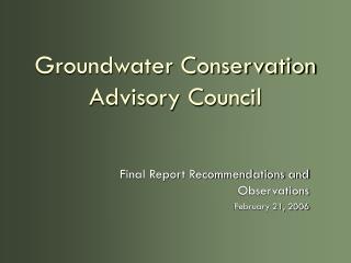 Groundwater Conservation Advisory Council