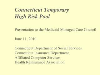 Connecticut Temporary High Risk Pool