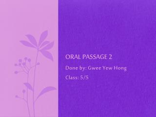 Oral passage 2