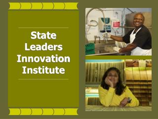 State Leaders Innovation Institute