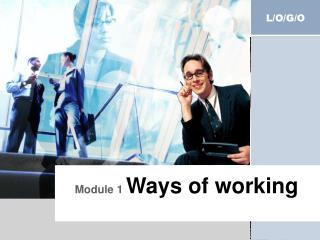 Module 1 Ways of working