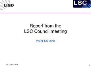 Report from the LSC Council meeting