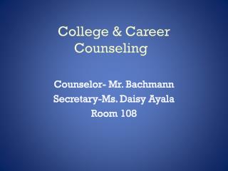 College &amp; Career Counseling