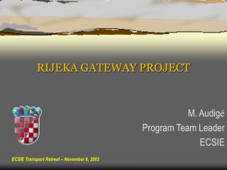 RIJEKA GATEWAY PROJECT