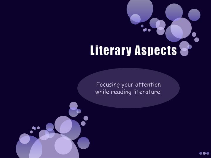 literary aspects