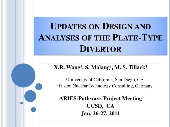 updates on design and analyses of the plate type divertor