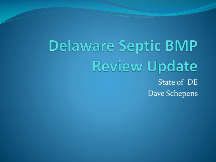 delaware septic bmp review update