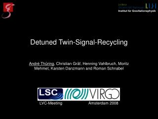 Detuned Twin-Signal-Recycling