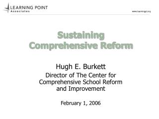 Sustaining Comprehensive Reform