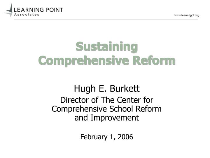 sustaining comprehensive reform