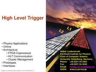 Physics Applications Online Architecture FPGA Coprocessor HLT Communication