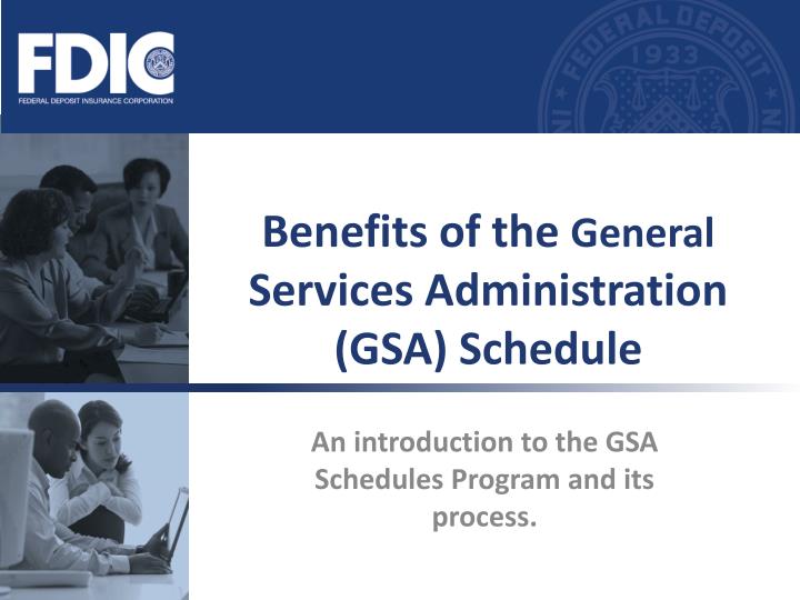 benefits of the general services administration gsa schedule