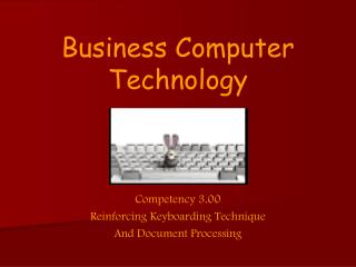Business Computer Technology