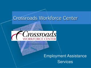 Crossroads Workforce Center