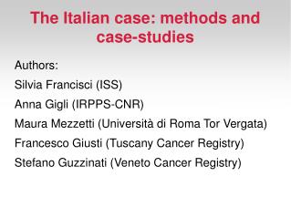 The Italian case: methods and case-studies