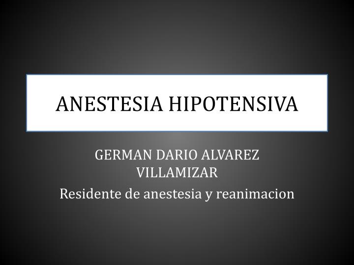 anestesia hipotensiva