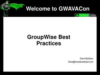 Welcome to GWAVACon