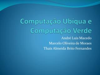 computa o ub qua e computa o verde