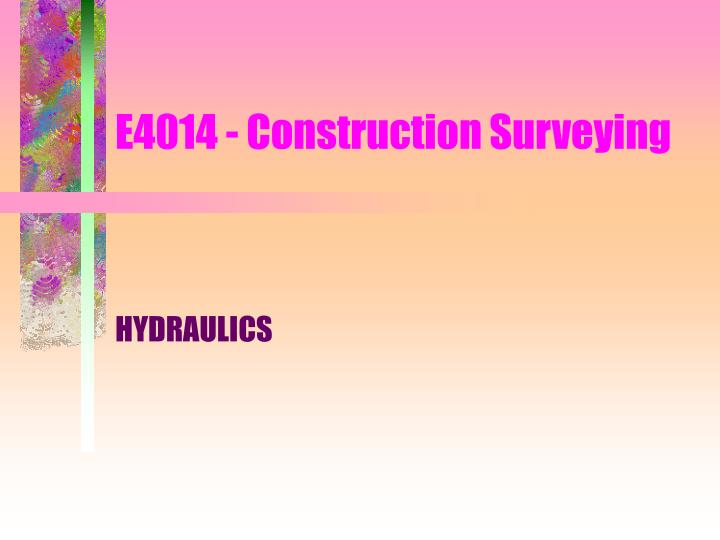 e4014 construction surveying