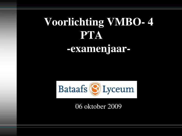 voorlichting vmbo 4 pta examenjaar