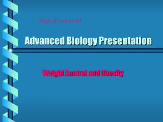 Advanced Biology Presentation