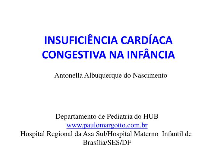 insufici ncia card aca congestiva na inf ncia