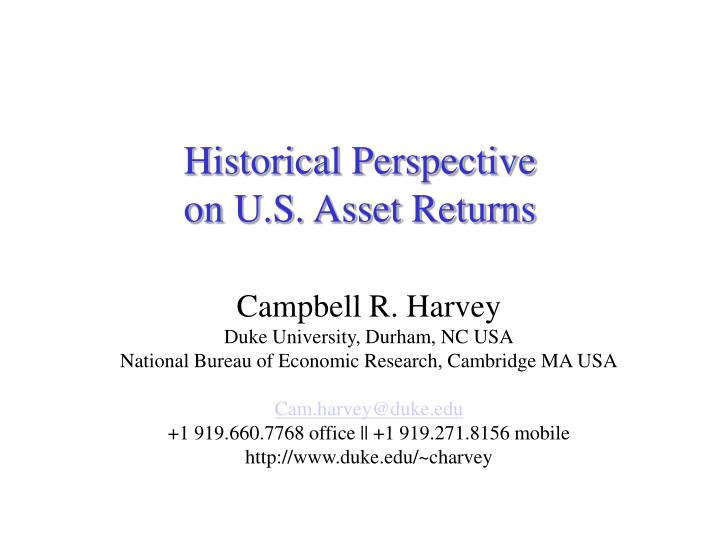 historical perspective on u s asset returns