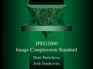 JPEG2000 Image Compression Standard